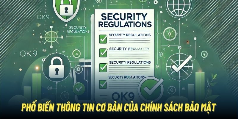 Phổ biến thông tin cơ bản của chính sách bảo mật